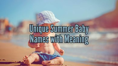 75+ Unique Summer Baby Names with Meaning That Feel Magical, Fresh & Totally 2026-Ready 33 Unique Summer Baby Names with Meaning