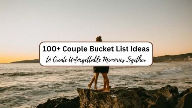 100+ Couple Bucket List Ideas to Create Unforgettable Memories Together 30 100+ Couple Bucket List Ideas to Create Unforgettable Memories Together
